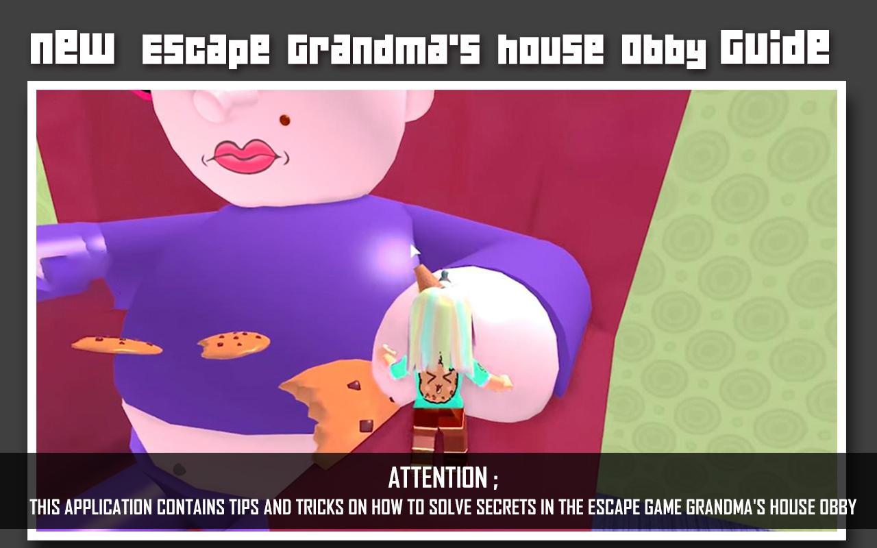 Tips Escape Grandma's House Obby Simulator